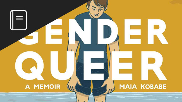 Gender Queer, Maia Kobabe
