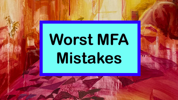worst MFA mistakes
